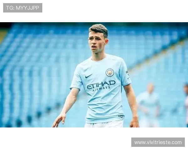 福登：从青训到核心的天才兑现路径解析