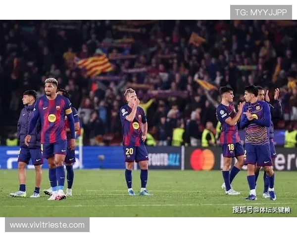 巴萨体系漏洞问题显现，对欧冠关键战造成影响